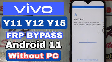 VIVO Y11 Y12 Y15 FRP BYPASS Android 11 New Security Patch Without PC I App Not Install Fixed