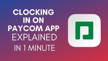 How To Clock In On Paycom App? (2024)