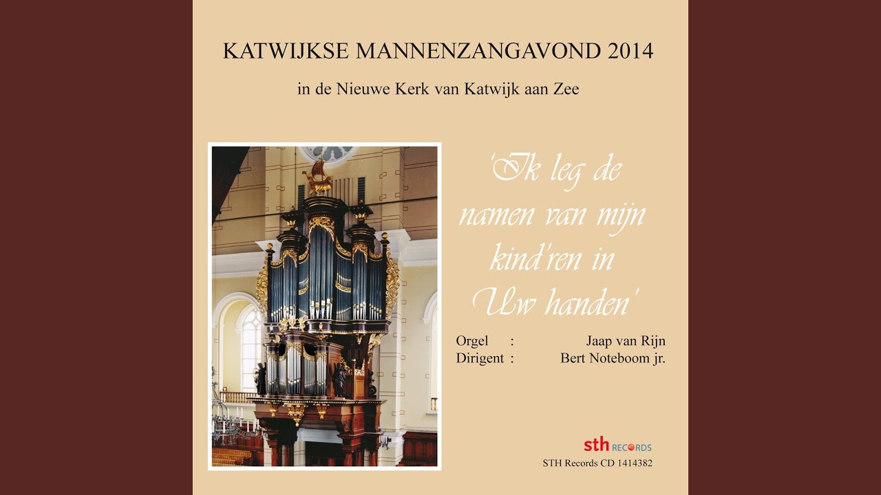 Ik leg de namen van mijn kind’ren in Uw handen vers 1, 2 en 3 - YouTube