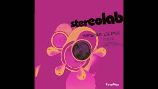 Stereolab - Feel and Triple (Semi-instrumental)