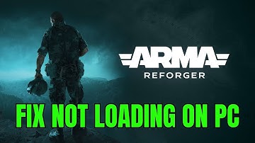How To Fix Arma Reforger Stuck on Loading Screen/Not Loading Error On PC | #armareforger