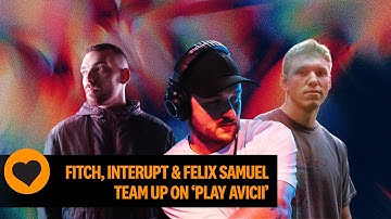 Fitch, Interupt & Felix Samuel - Play Avicii (Official Lyric video)