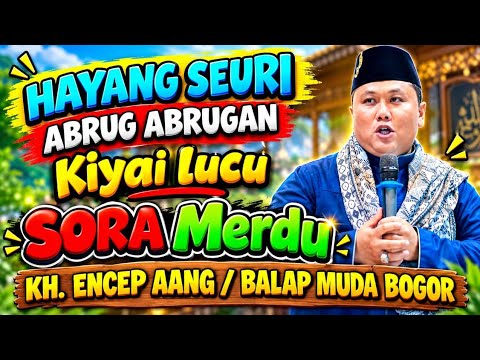 KH. ENCEP AANG/ KI BALAP MUDA BOGOR TERBARU DI KARAWANG 