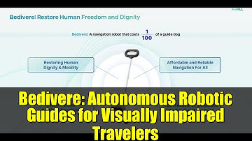 Bedivere: Autonomous Robotic Guides for Visually Impaired Travelers