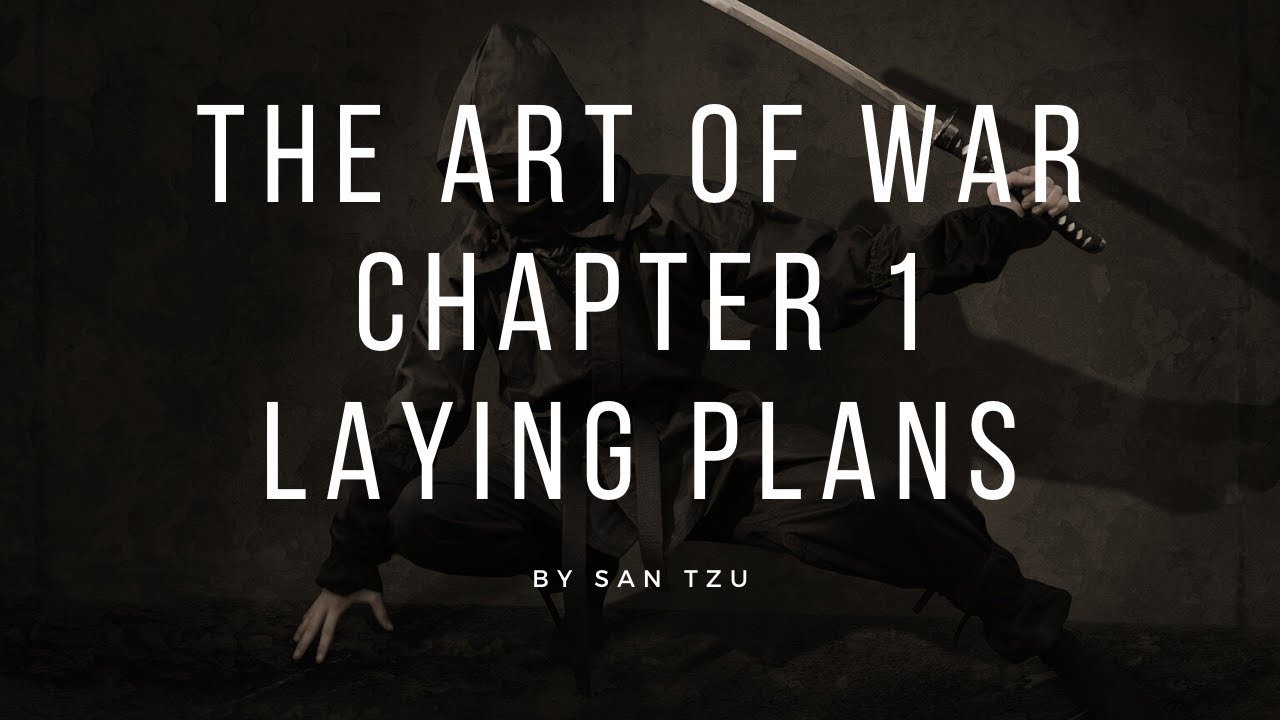 Art of War Chapter 1 Laying Plans PODCAST YouTube