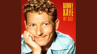 Video thumbnail of "Danny Kaye - Minnie the Moocher (Remastered)"