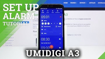 How to Personalize Alarm Clock on UMIDIGI A3 – Alarm Clock Settings