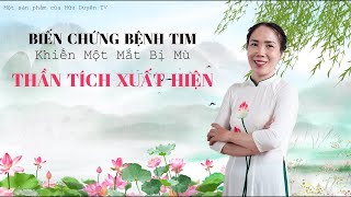 Pháp Luân Công: Biến chứng bệnh tim khiến một mắt bị mù -  Thần tích xuất hiện