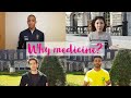 Medical Students Answer "Why Medicine?"