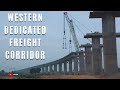 Western dedicated freight corridor new Update | #rslive