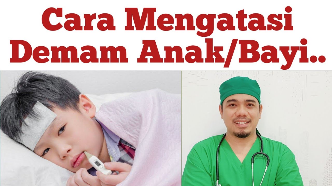 Cara Mengatasi demam Anak, Cara mengatasi demam bayi, cara menurunkan