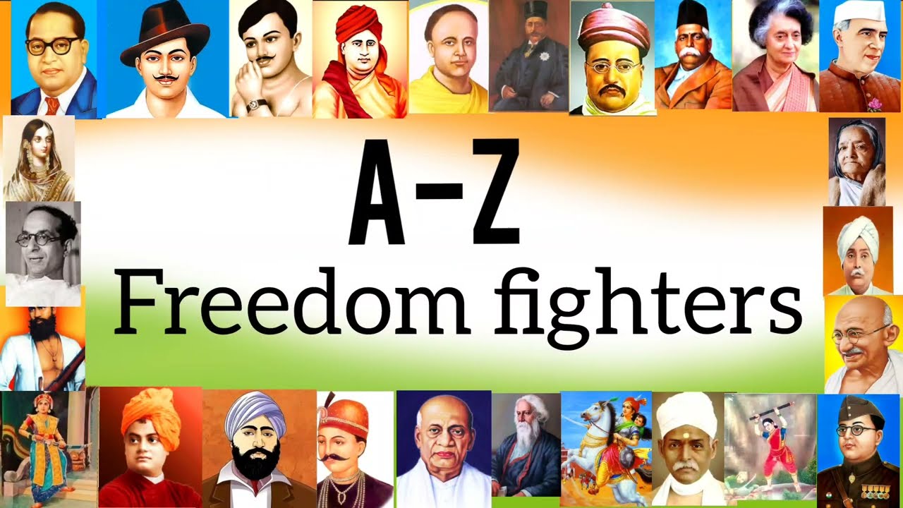 A to Z Indian freedom fighters | 75th independence day - YouTube