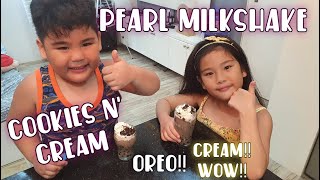 Cookies and Cream Pearl Milkshake-  Easy homemade Oreo Milkshake recipe- Sasha and Calix by DIY Tatay Dan 4,219 views 4 years ago 8 minutes, 37 seconds