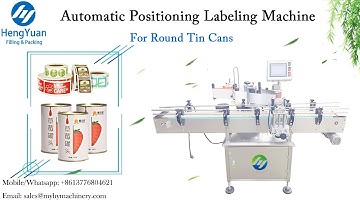 Automatic Positioning Labeling Machine for Round Tin Cans Label Applicator