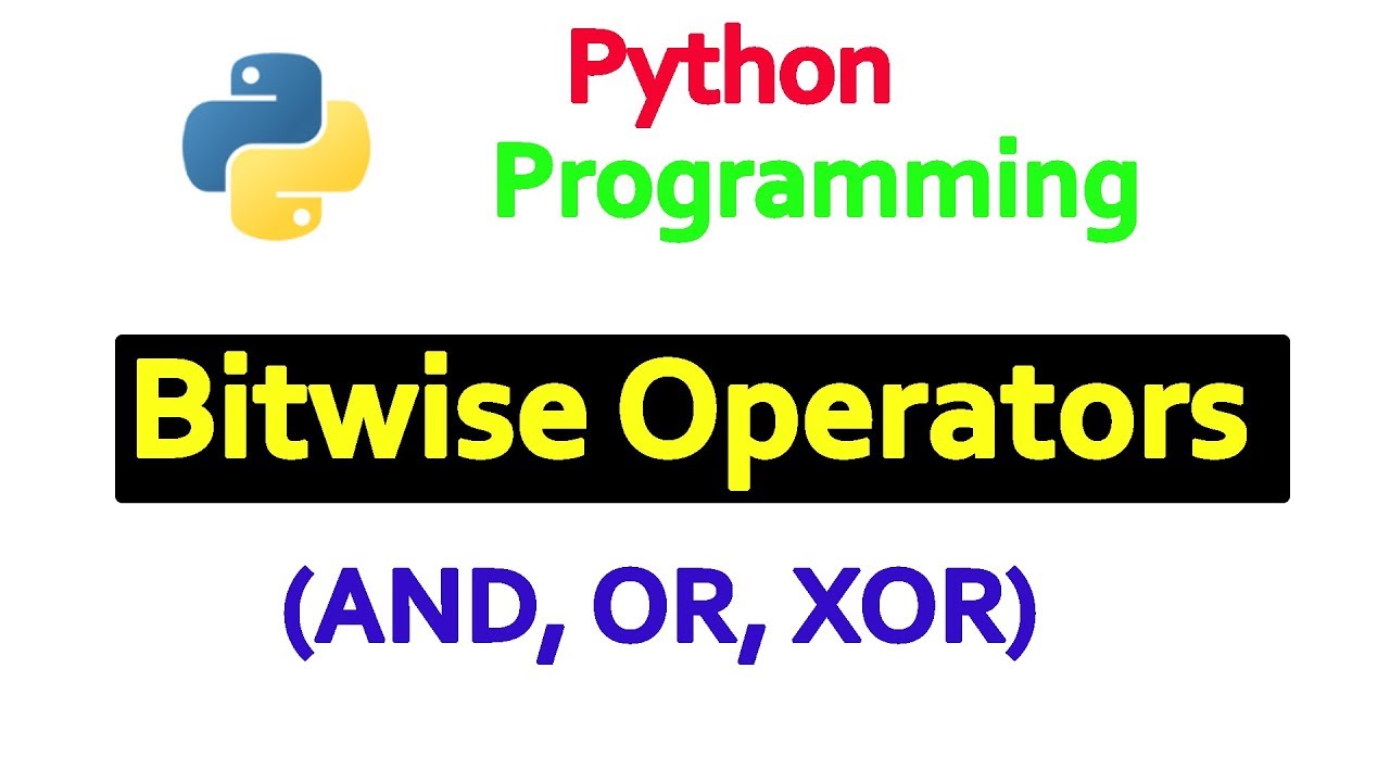 Download Python Tutorial - Bitwise Operators 1 (AND | OR | XOR)