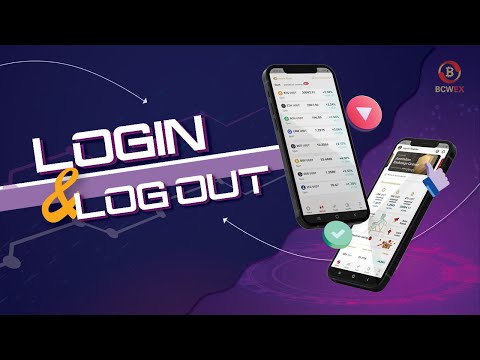 BCWEX App Tutorial｜Login and logout