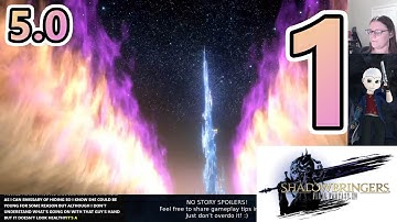 FFXIV - Shadowbringers - 5.0 Main Story Quests (Part 1) (Stream 05/12/21)