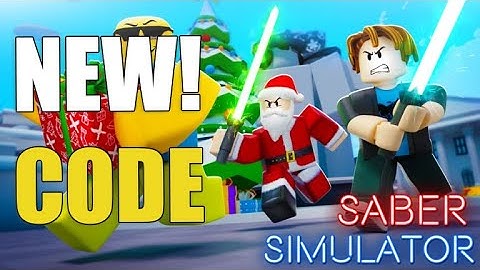 [UPD🎄] SABER SIMULATOR CODES [WINTER EVENT🎄] [ROBLOX] | *NEW* WORKING DECEMBER 2025 CODE