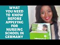 WHAT YOU NEED TO KNOW BEFORE APPLYING FOR NURSING SCHOOL IN GERMANY