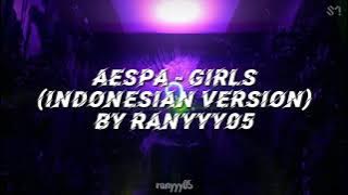 aespa - Girls (Indonesian Version)