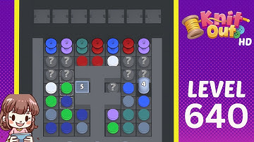 Knit Out Level 640 Solution Walkthrough
