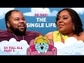 Tyray&#39;s First Kiss! Nutalie is a Vampire?90 Day: The Single Life S4 E14 Tell All PT3