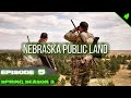 Episode 5: Nebraska Public Land Merriam's | Pine Ridge | Turkey Hunting 2021