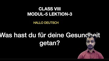 HALLO DEUTSCH CLASS 8 EMAIL WRITING| Was hast du fur deine Gesundheit getan? By Aditya Sharma