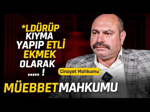 MÜEBBET MAHKUMU ile YÜZLEŞME! (C*nayet!)