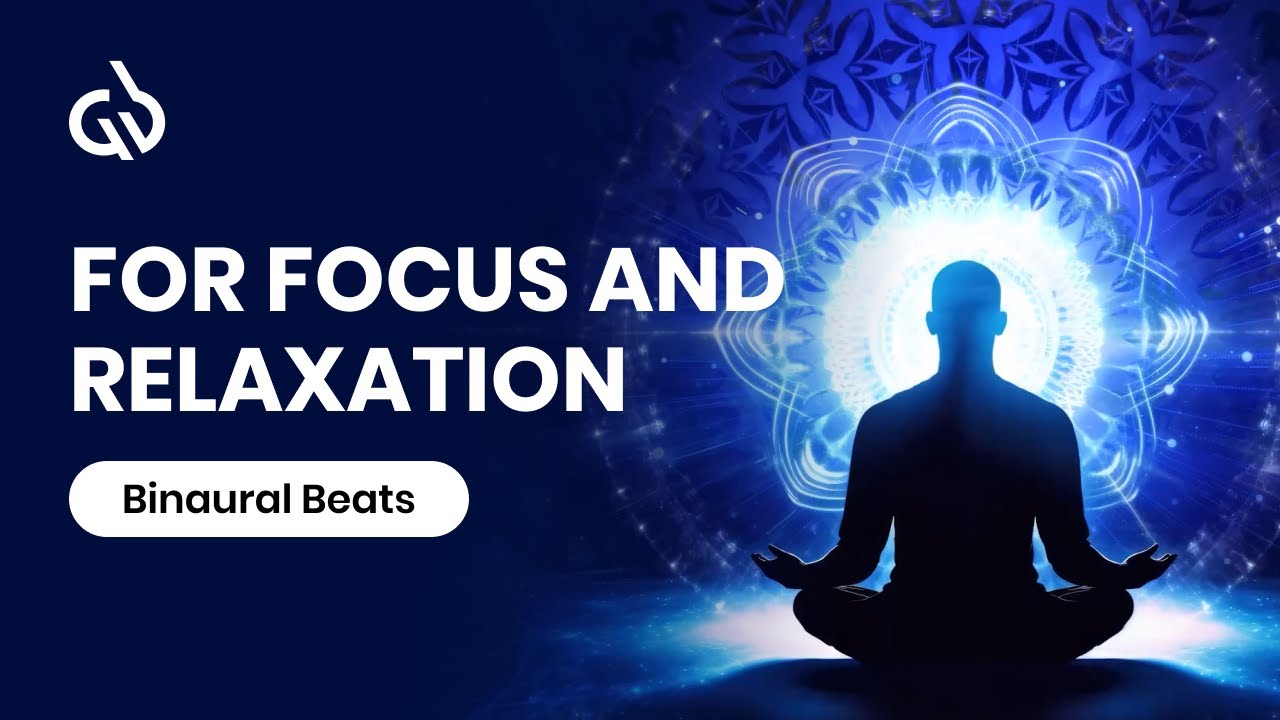 Deep Focus Music Binaural Beats For Focus and Relaxation - YouTube