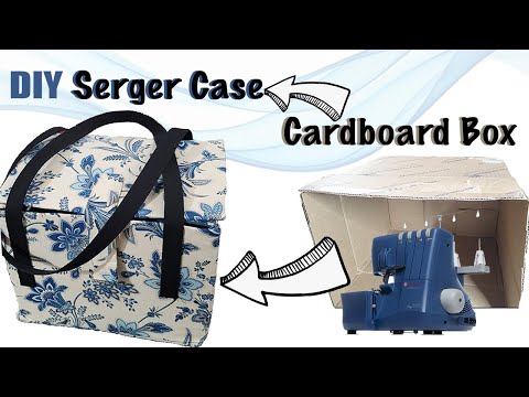 How to Turn a Cardboard Box into a Sewing Case: DIY Upholstery