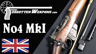 A New Enfield for a New War: The No4 MkI