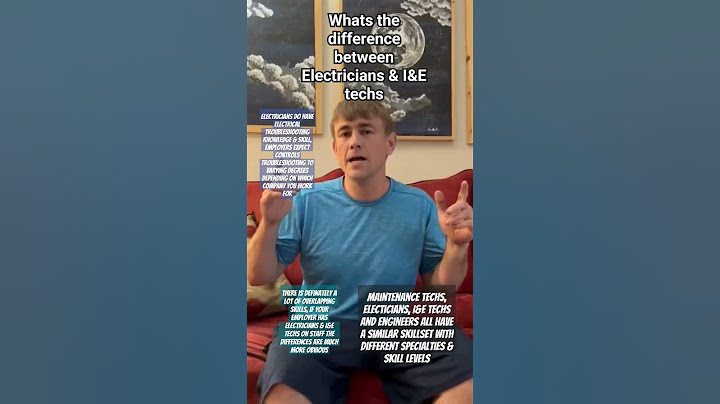 Difference between Electricians and Instrumentation & Electrical (controls) Technicians
