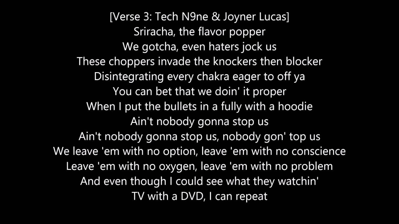 Tech N9ne   Sriracha ft Logic  Joyner Lucas Lyrics