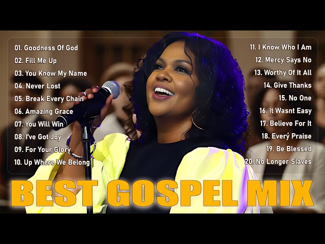 GOODNESS OF GOD - 50 All Time Best Gospel Songs With Lyrics - CeCe Winans, Tasha Cobbs, Jekalyn Carr class=