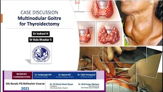 Multinodular Goitre for Thyroidectomy - Case Discussion | Kerala ISA PG Refresher Course 2021 screenshot 5