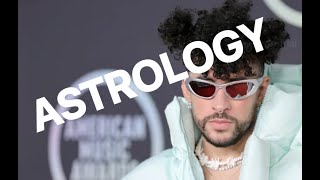 Bad Bunny Astrology