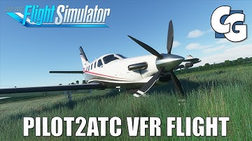 Full VFR Flight with Pilot2ATC - TBM 930 - Microsoft Flight Simulator