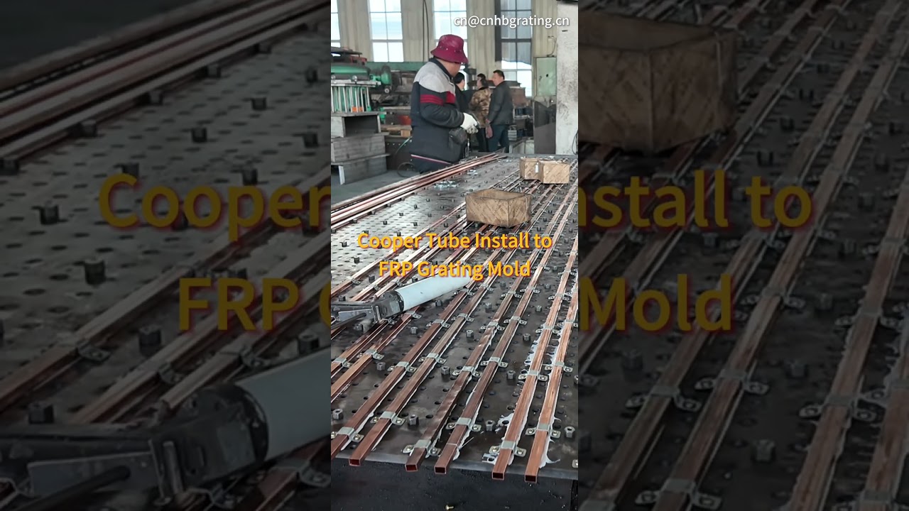Cooper Tube Install toFRP Grating Mold 