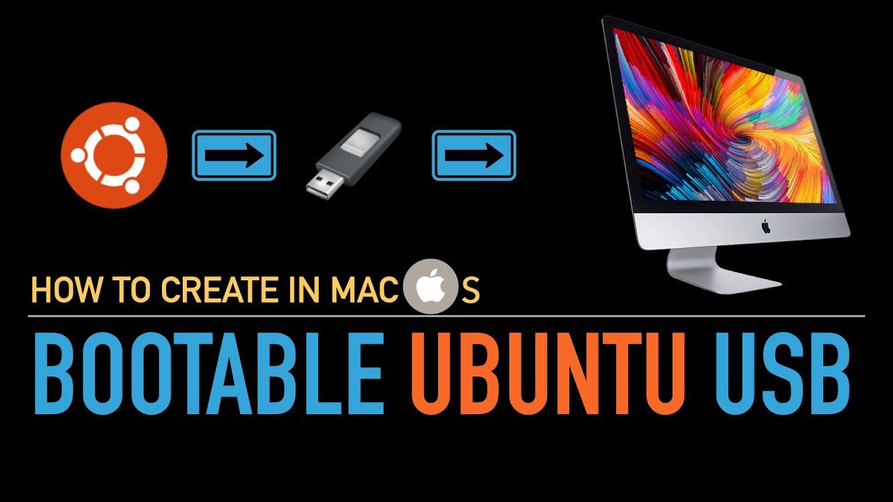 How to create a bootable live ubuntu usb stick in macos YouTube