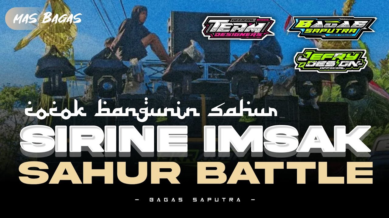 TRAP SAHUR BATTLE SIRINE IMSAK BASS RUDAL BY LVTN RMX