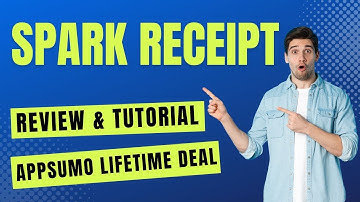 SparkReceipt Review & Tutorial - How To Use SparkReceipt AppSumo Lifetime Deal