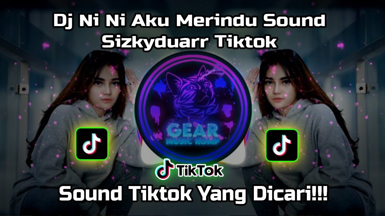DJ NII NII AKU MERINDU SOUND RIZKYDUARR YANG LAGI DICARI YouTube