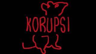 KORUPSI (KKN) - Doel Sumbang x Baladdoel 