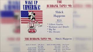 Gary Burbank - The Burbank Tapes '90: Shtick Happens (Full Album)