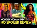 Wonder Woman 1984 REVIEW! (No Spoilers)