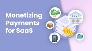 How Can SaaS Platforms Monetize Payments?