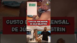 Custo de vida mensal de Júlio Balestrin #custodevida #juliobalestrin #dinheiro