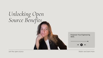 Open Source Explained: Skills, Impact, and Community Benefits