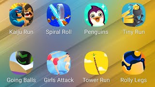 Kaiju Run,Spiral Roll,Super Penguins,Tiny Run 3D,Going Balls,Girls Attack,Tower Run,Rolly Legs screenshot 4